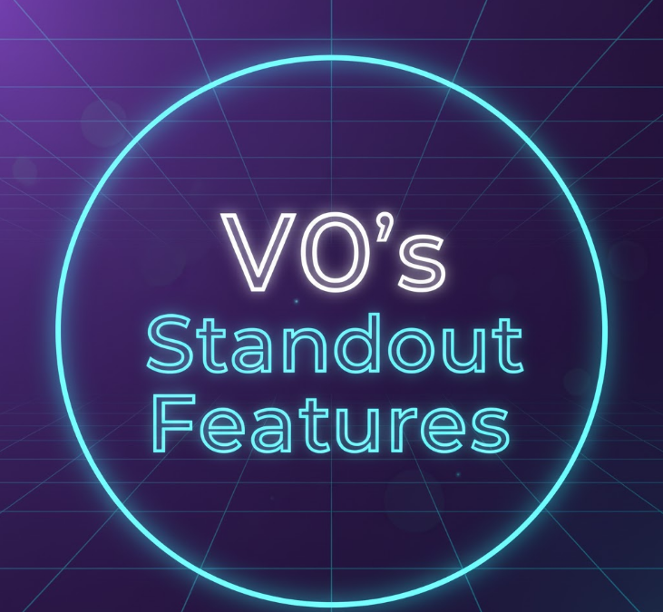 V0's Standout Features.