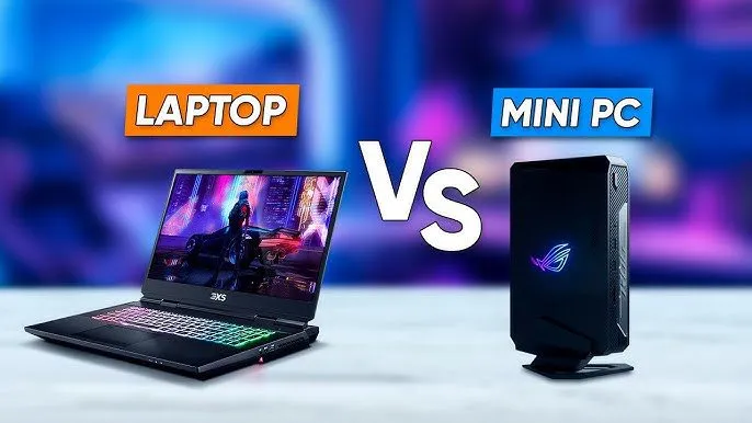 Mini PC vs Laptop.