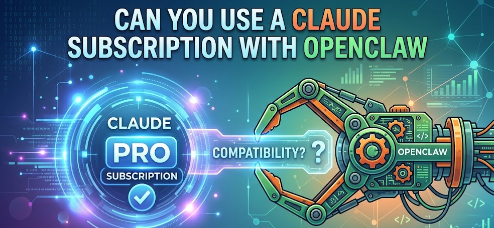 Your Options: How to Use Claude with OpenClaw in 2026.